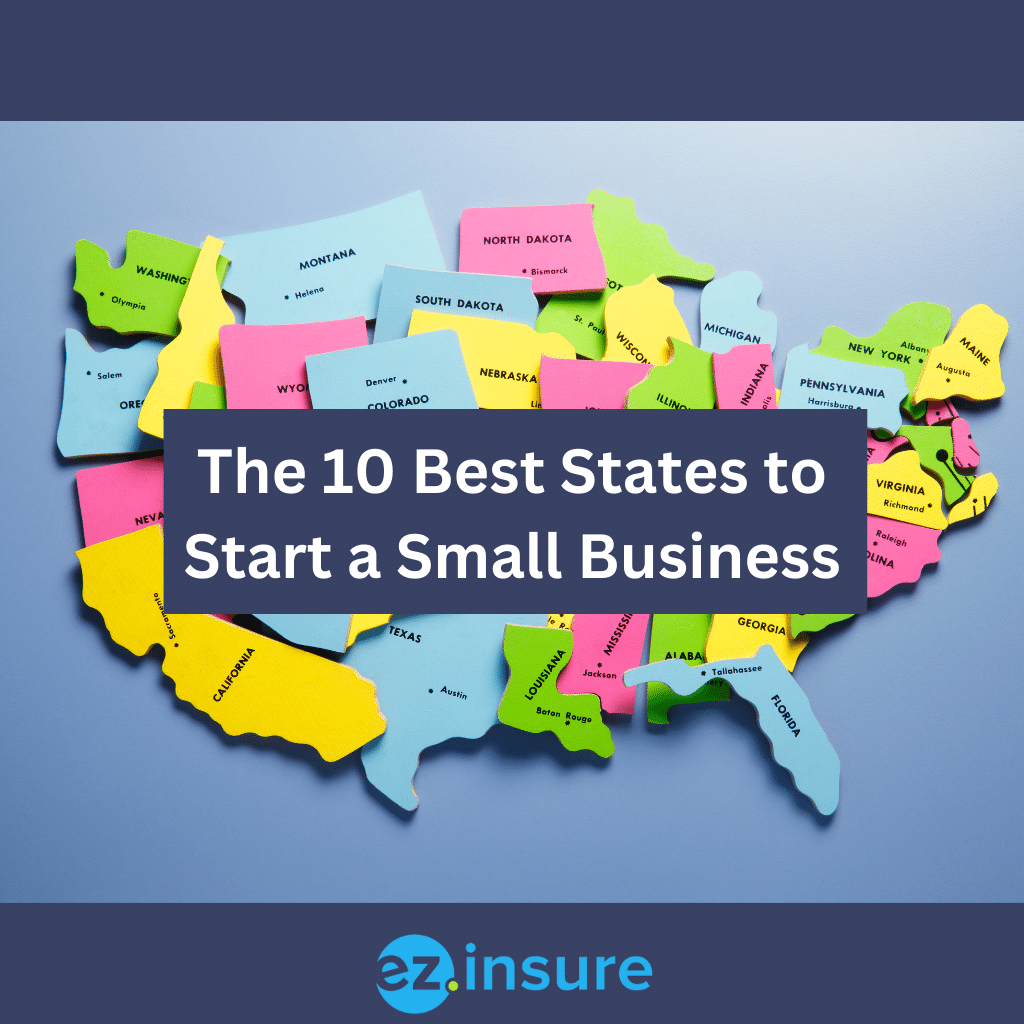 The 10 Best States to Start a Small Business Group Health Quotes